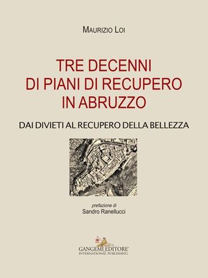 cover image of Tre decenni di piani di recupero in Abruzzo